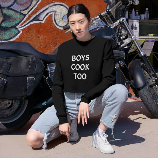 Cute 'Boys Cook Too' Cropped Long Sleeved Shirt