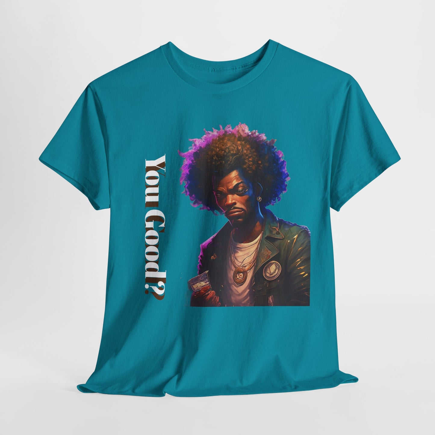 'You Good?' Cool Tee