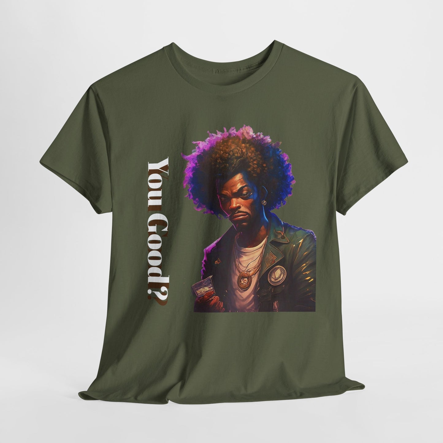 'You Good?' Cool Tee